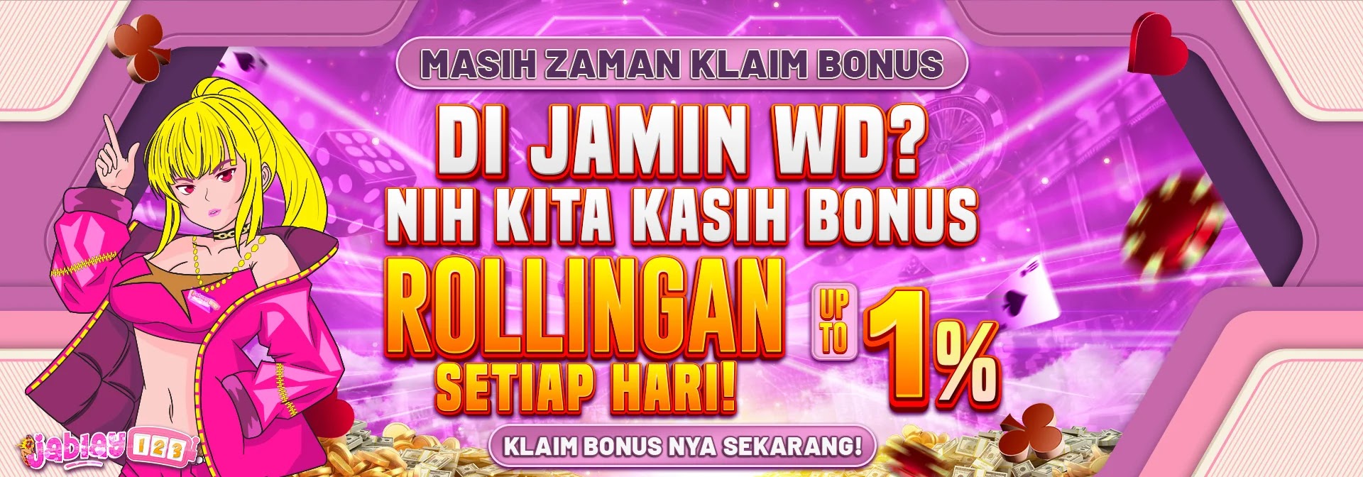 Bonus Rollingan